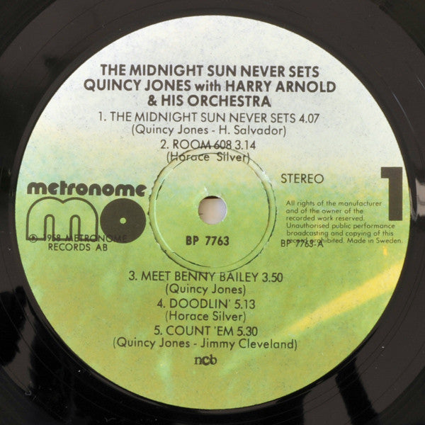 Harry Arnold & Quincy Jones And The Swedish Radio Studio Orchestra*, Quincy Jones, Coleman Hawkins, Benny Bailey, Lucky Thompson, Nat Adderley : The Midnight Sun Never Sets (LP, Comp)