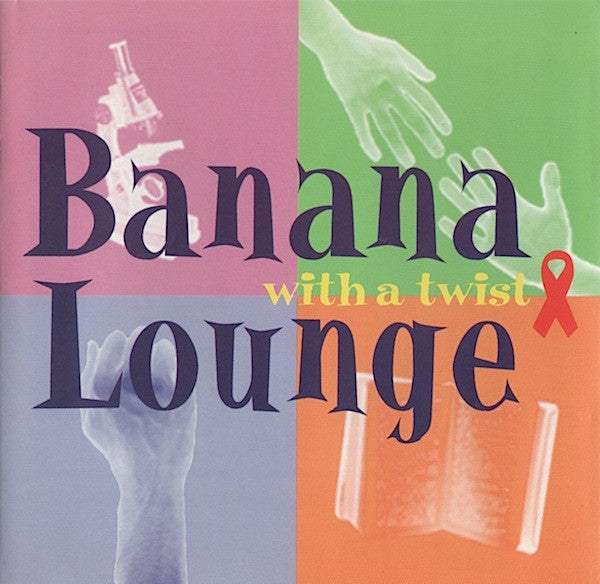 Various : Banana Lounge With A Twist (CD, Comp)