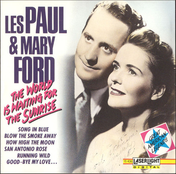 Les Paul & Mary Ford : The World Is Waiting For The Sunrise (CD, Comp, Mono)