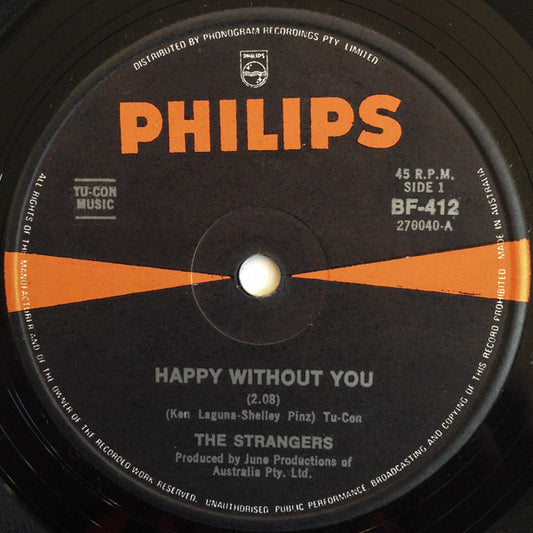 The Strangers (14) : Happy Without You (7", Single)