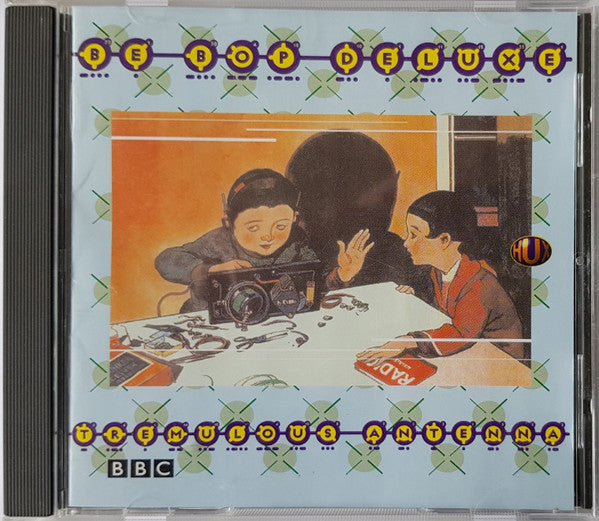Be Bop Deluxe : Tremulous Antenna (CD, Album, RE)