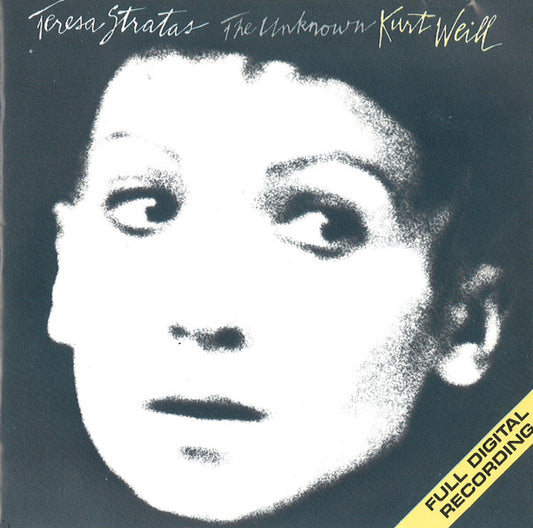 Teresa Stratas / Kurt Weill : The Unknown Kurt Weill (CD, Album)