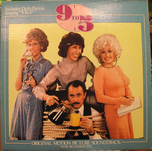 Charles Fox : "9 To 5" (Original Soundtrack Recording) (LP, Album)