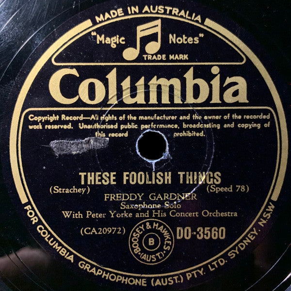 Freddy Gardner With Peter Yorke And His Concert Orchestra : Roses Of Picardy / These Foolish Things (Shellac, 10")