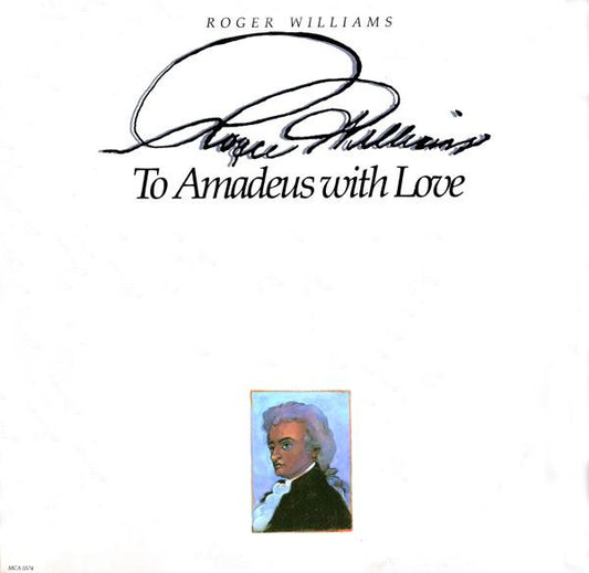Roger Williams (2) : To Amadeus With Love (LP)