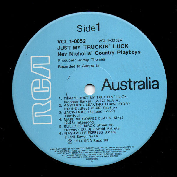Nev Nicholls & His Country Playboys* : Just My Truckin' Luck (LP)