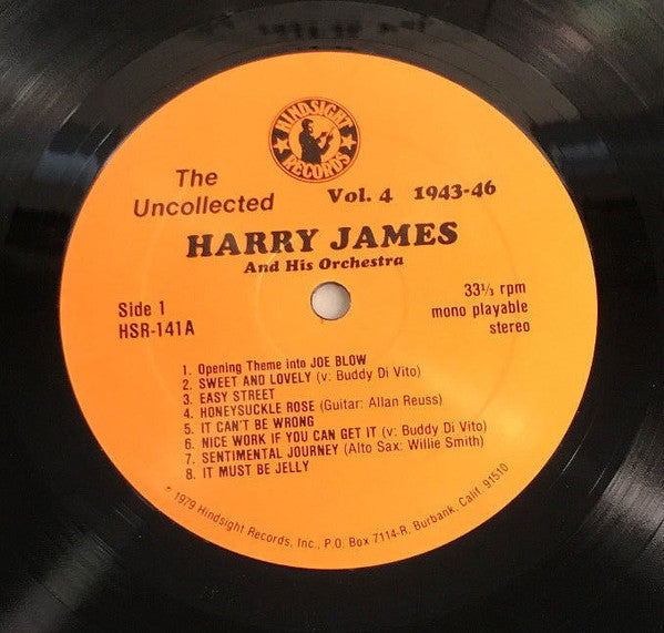 Harry James And His Orchestra : The Uncollected Harry James, Vol. 4, 1943-1946 (LP, Mono)