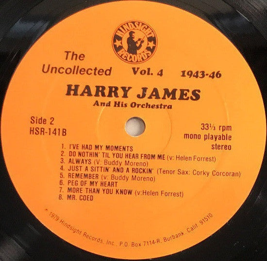 Harry James And His Orchestra : The Uncollected Harry James, Vol. 4, 1943-1946 (LP, Mono)
