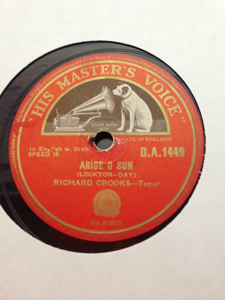 Richard Crooks (2) : Garden Of Happiness / Arise O Sun (Shellac, 10")