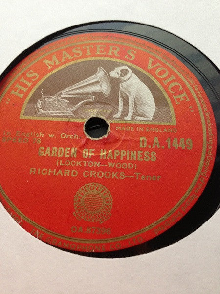 Richard Crooks (2) : Garden Of Happiness / Arise O Sun (Shellac, 10")