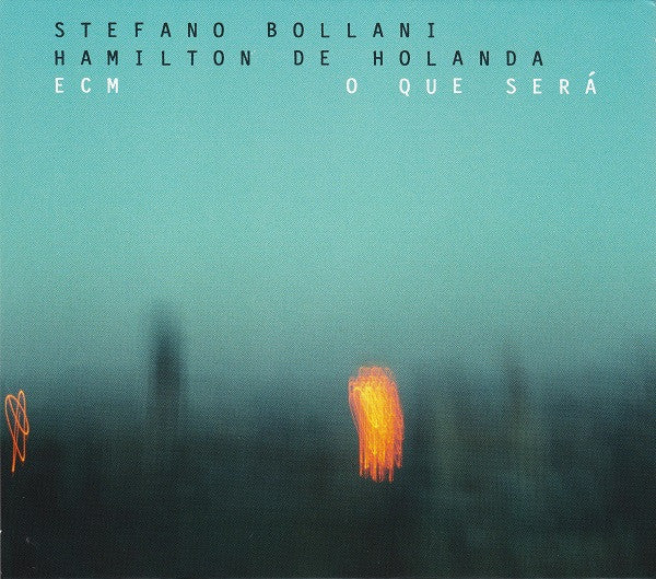 Stefano Bollani / Hamilton De Holanda : O Que Será (CD, Album)