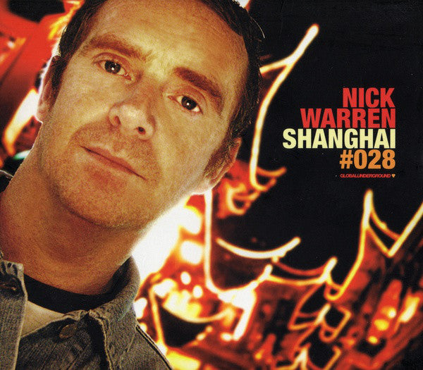 Nick Warren : Shanghai #028 (2xCD, Mixed)