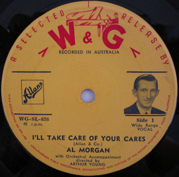 Al Morgan (3) : I'll Take Care Of Your Cares (7", Single)