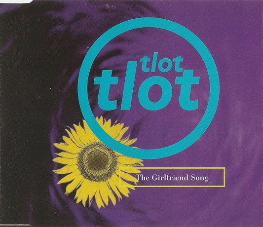 Tlot Tlot : The Girlfriend Song (CD, Single)