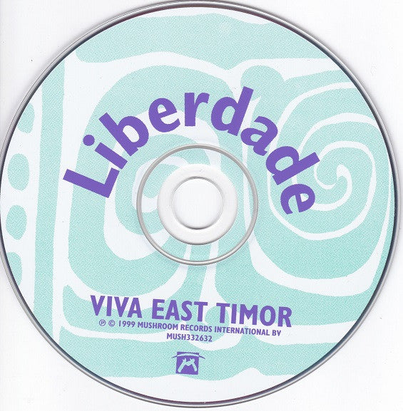 Various : Liberdade - Viva East Timor (CD, Comp)