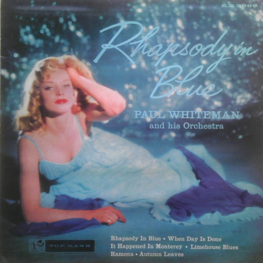 Paul Whiteman And His Orchestra : Rhapsody In Blue (LP, Comp)
