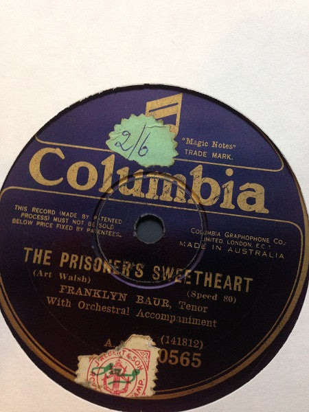 Franklyn Baur And Helen Clark : The Prisoner's Sweetheart / Let's Grow Old Together (Shellac, 10", 80 RPM)