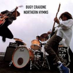BUGY CRAXONE : Northern Hymns (CD, Album)