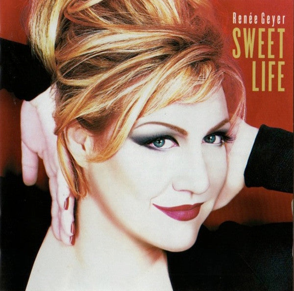 Renée Geyer* : Sweet Life (CD, Album)