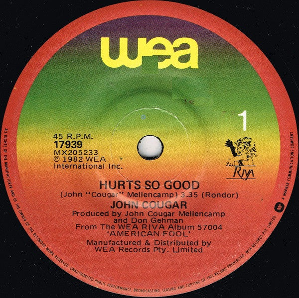 John Cougar* : Hurts So Good (7", Single)