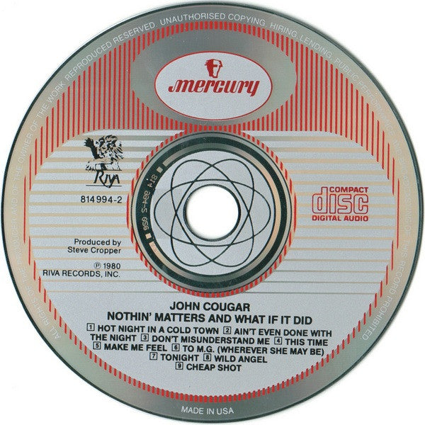 John Cougar* : Nothin' Matters And What If It Did (CD, Album, RE)