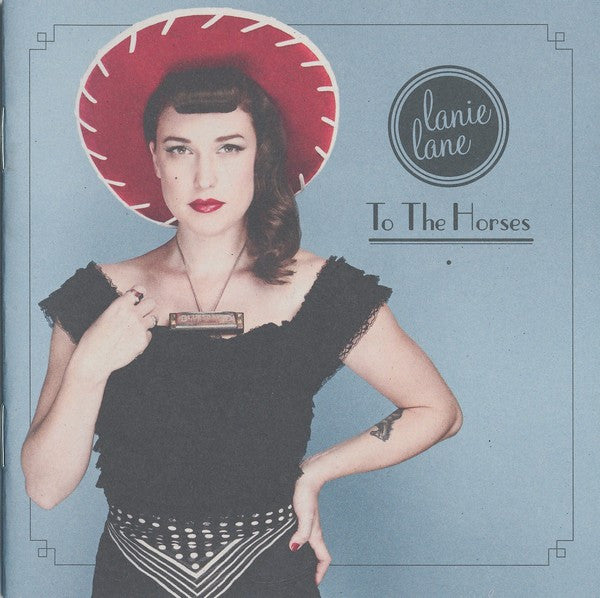 Lanie Lane : To The Horses (CD, Album)