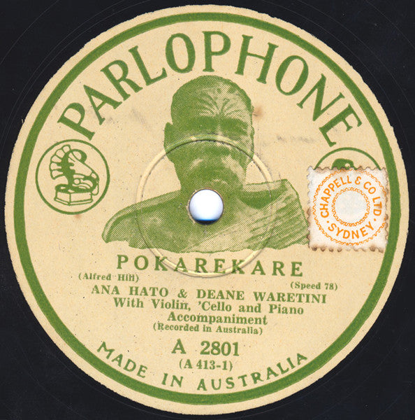 Ana Hato & Deane Waretini :  E Pari-Ra / Pokarekare (Shellac, 10")