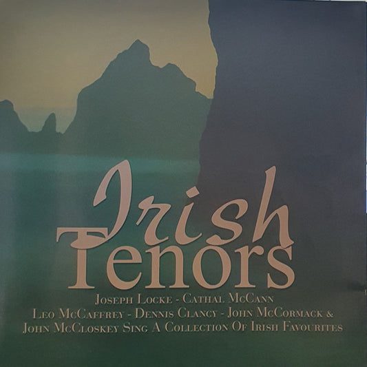 Josef Locke - Cathal McCann - Leo McCaffrey - Dennis Clancy - John McCormack (2) & John McCloskey (2) : Irish Tenors (CD, Comp)