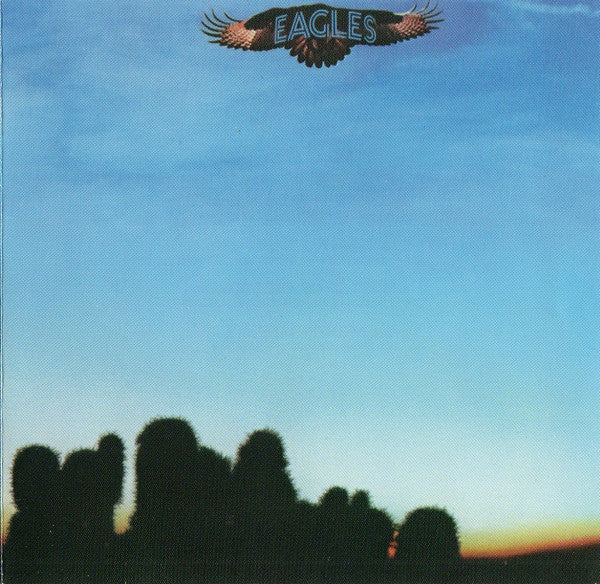 Eagles : Eagles (CD, Album, RE, RM)