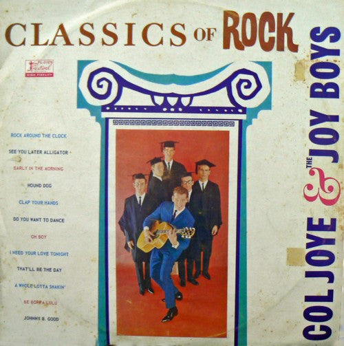 Col Joye And The Joy Boys : Classics Of Rock (LP, Album)