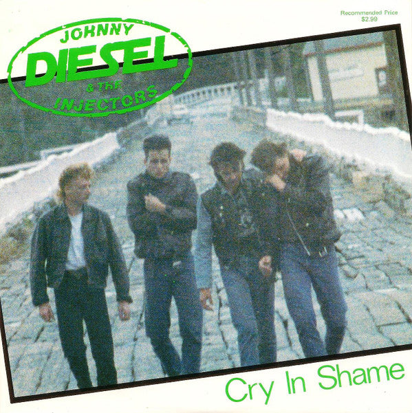 Johnny Diesel & The Injectors : Cry In Shame (7", Single, Ltd)