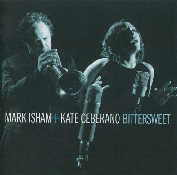 Mark Isham + Kate Ceberano : Bittersweet (CD, Album)