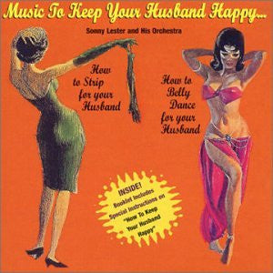 Sonny Lester & His Orchestra : Music To Keep Your Husband Happy (CD)