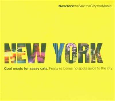 Various : New York - The Sex, The City, The Music (CD, Comp)