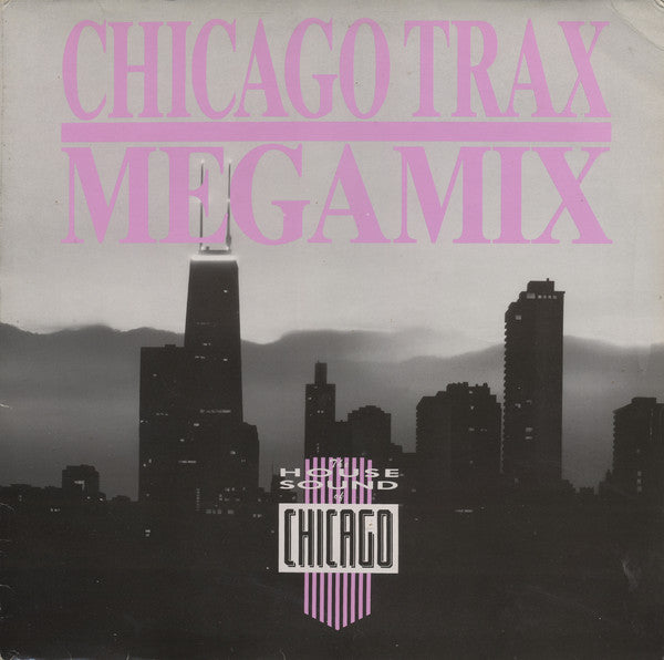 Various : Chicago Trax Megamix (LP, Mixed, Gat)