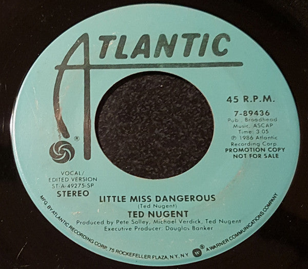 Ted Nugent : Little Miss Dangerous (7", Promo)
