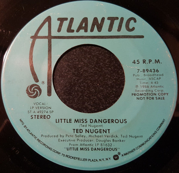Ted Nugent : Little Miss Dangerous (7", Promo)