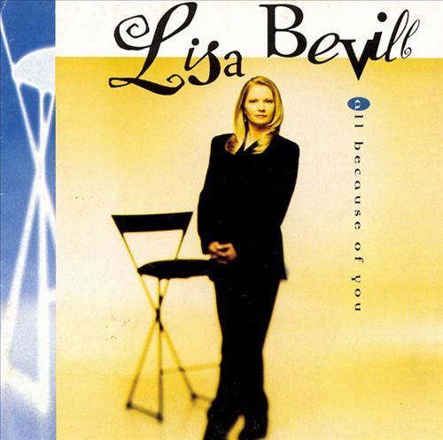 Lisa Bevill : All Because Of You (CD, Album)
