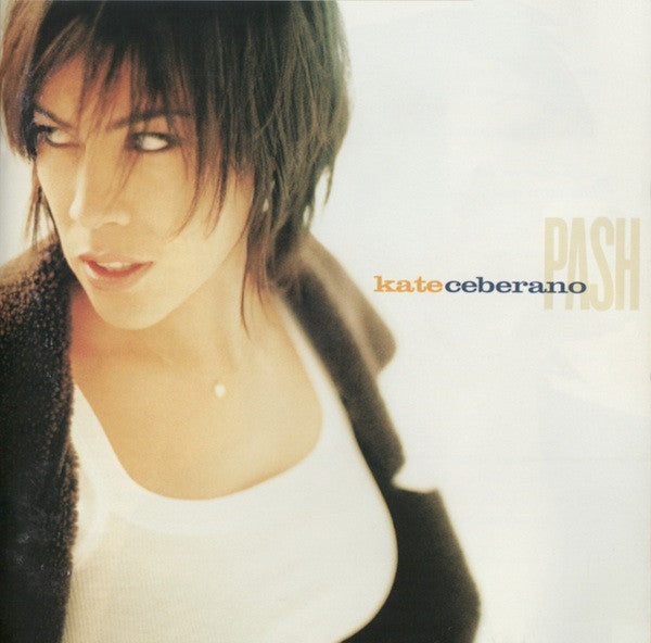 Kate Ceberano : Pash (CD, Album)