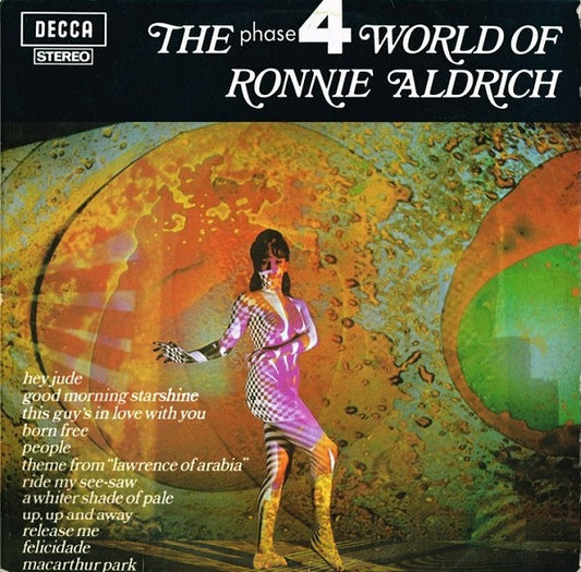 Ronnie Aldrich : The Phase 4 World Of Ronnie Aldrich (LP, Comp)