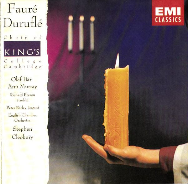 Fauré* / Duruflé* / Choir Of King's College, Cambridge*, Olaf Bär, Ann Murray, Richard Eteson, Peter Barley, English Chamber Orchestra, Stephen Cleobury : Requiems (CD, RE)