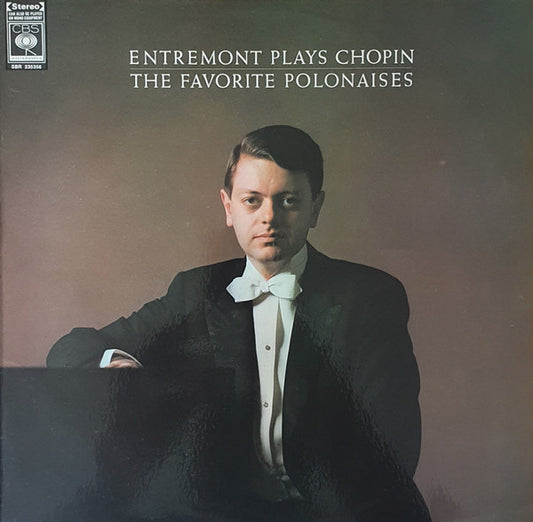 Philippe Entremont : Entremont Plays Chopin: The Favorite Polonaises (LP, Album)