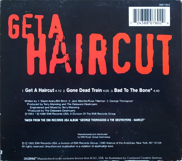 George Thorogood & The Destroyers : Get A Haircut (CD, Single, Dig)