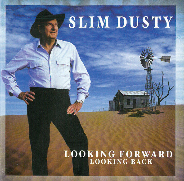 Slim Dusty : Looking Forward Looking Back (CD, Album)