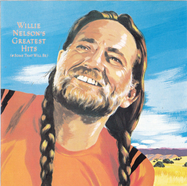 Willie Nelson : Greatest Hits (& Some That Will Be) (CD, Comp, RE)