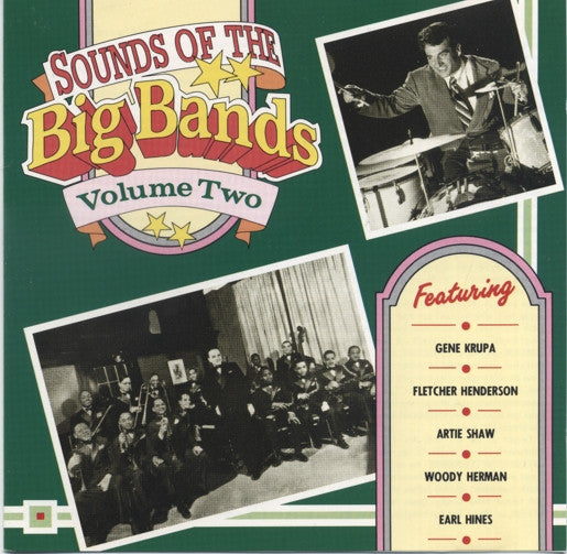 Various : Sounds Of The Big Bands Volume Two (CD, Album, Comp)