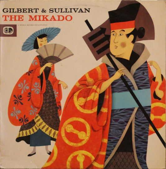 Gilbert & Sullivan, Westminster Symphony Orchestra, The Linden Singers, Alexander Faris : The Mikado (LP, Album, Mono, Club)