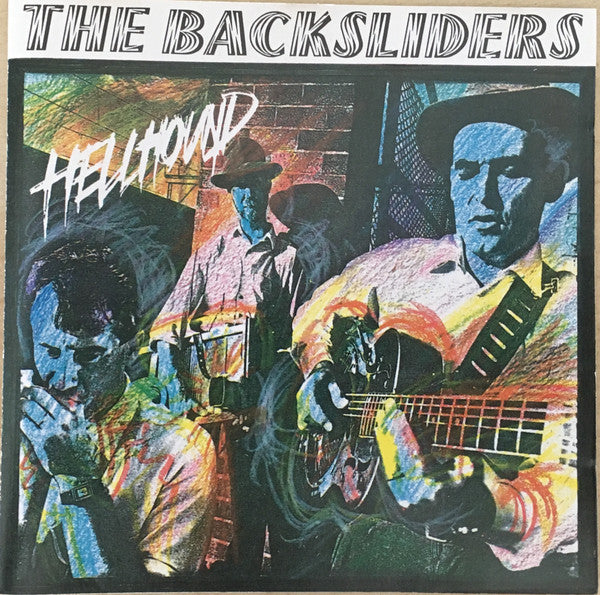 Backsliders (2) : Hellhound (CD, Album)