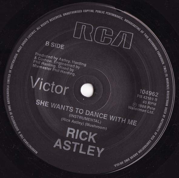 Rick Astley : She Wants To Dance With Me (7", Single)