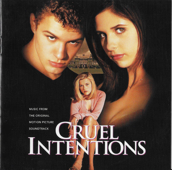 Various : Cruel Intentions (Music From The Original Motion Picture Soundtrack) (CD, Album, Comp)